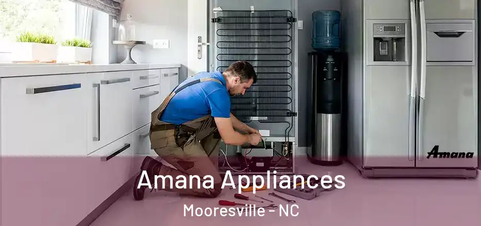 Amana Appliances Mooresville - NC