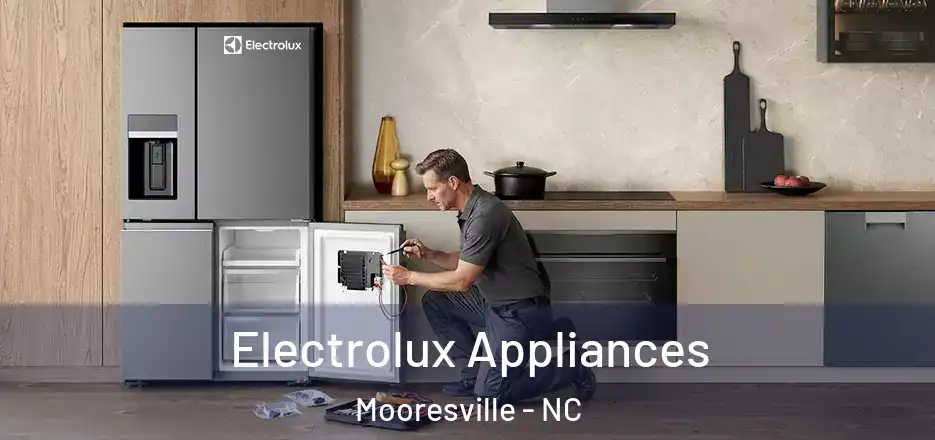  Electrolux Appliances Mooresville - NC