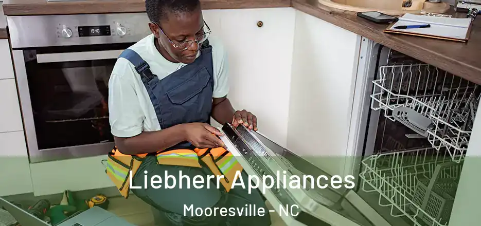  Liebherr Appliances Mooresville - NC