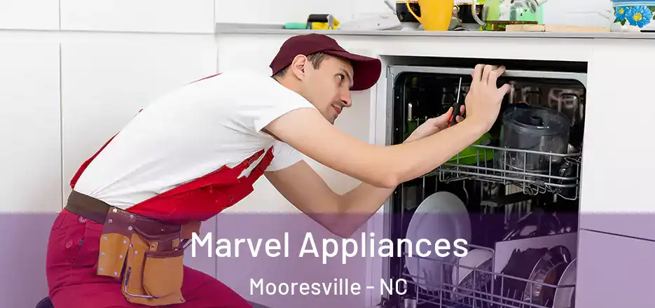  Marvel Appliances Mooresville - NC