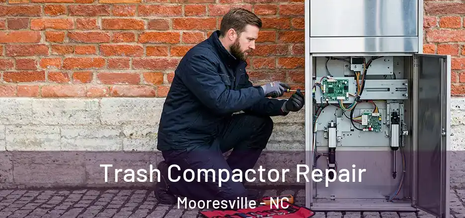  Trash Compactor Repair Mooresville - NC
