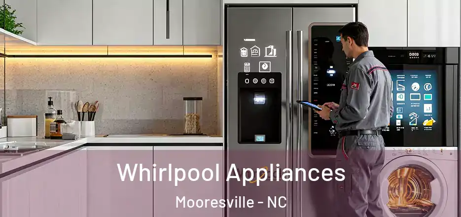  Whirlpool Appliances Mooresville - NC